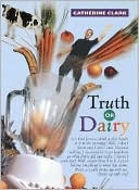 Truth or Dairy