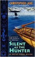 Silent as the Hunter: An Inupiat Eskimo Mystery