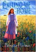 Calling Me Home