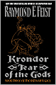 Krondor: Tear of the Gods (Riftwar Legacy Series #3)