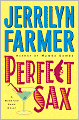 Perfect Sax: A Madeline Bean Novel