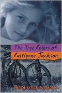 The True Colors of Caitlynne Jackson