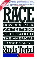 download Race : How Blacks and Whites Think and Feel about the American Obsession book