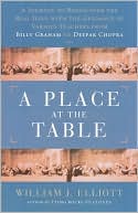 A Place at the Table: A Journey to Rediscover the Real Jesus with the Guidance of Various Teachers from Billy Graham to Deepak Chopra