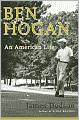 Ben Hogan: An American Life