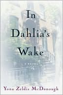 In Dahlia's Wake