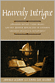 Heavenly Intrigue: Johannes Kepler, Tycho Brahe, and the Murder Behind One of History's Greatest Scientific Discoveries