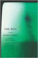 The Bug by Ellen Ullman: Book Cover