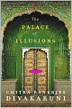 The Palace of Illusions: A Novel