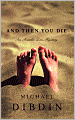 And Then You Die (Aurelio Zen Series #8)