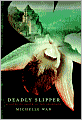 Deadly Slipper: A Novel of Death in the Dordogne