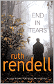 End in Tears (Chief Inspector Wexford Series #20)