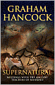 Supernatural: Meetings with the Ancient Teachers of Mankind