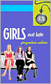Girls Out Late