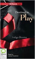 Destined to Play (Avalon Trilogy Series #1) by Indigo Bloome: Audiobook Cover