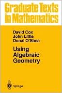 Using Algebraic Geometry