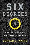 Six Degrees: The Science of a Connected Age