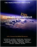 State of the World 2005: Redefining Global Security