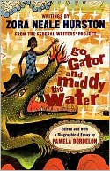 Go Gator And Muddy The Water