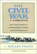 The Civil War: A Narrative (3 Volume Set)