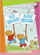 He Bear, She Bear (Berenstain Bears Series)