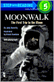 Moonwalk: The First Trip to the Moon (Step into Reading Books Series: A Step 5 Book)