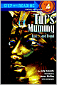 Tut's Mummy: Lost...and Found (Step into Reading Book Series: A Step 4 Book)