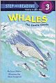 Whales: The Gentle Giants (Step into Reading Books Series: A Step 3 Book)