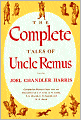 Complete Tales of Uncle Remus