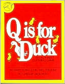 Q Is for Duck: An Alphabet Guessing Game