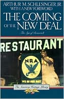 The Coming of the New Deal (The Age of Roosevelt #2)