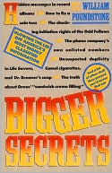 Bigger Secrets : More than 125 Things They Prayed You'd Never Find Out