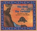 King and the Tortoise