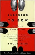 Learning to Bow: Inside the Heart of Japan