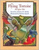 Flying Tortoise: An Igbo Tale