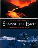 Shaping the Earth