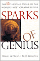 Sparks of Genius: The Thirteen Thinking Tools of the World's Most Creative People