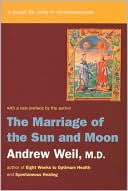 The Marriage of the Sun and Moon: A Quest for Unity in Consciousness