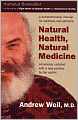 Natural Health, Natural Medicine