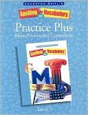 HM Spelling and Vocabulary Practice Plus Level 7: Home/Community Connections