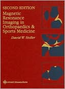 Magnetic Resonance Imaging in Orthopaedics and Sports Medicine