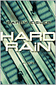 Hard Rain (John Rain Series #2)