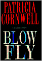 Blow Fly (Kay Scarpetta Series #12)
