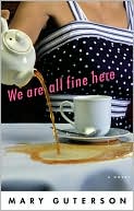 We Are All Fine Here