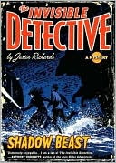 Shadow Beast: The Invisible Detective