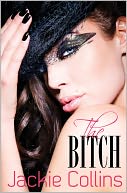 The Bitch by Jackie Collins: NOOK Book Cover