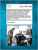 Joseph M. Clark and Alvah H. Boushell, Partners Trading as Joseph M. Clark & Company, Claimants of Tug "Edna V. Crew," Appellants, versus New York, Philadelphia & Norfolk Railroad Company, Claimant of Steam Tug "Portsmouth" and Barge, "N.Y., P. & N.... by Floyd Hughes: Book Cover