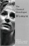 The Classical Monologue-Women