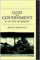 God And Government In An Age Of Reason