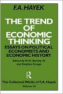 Trend Of Economic Thinking, The